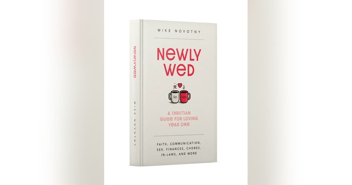 Pastor Mike Novotny's New Book Helps Couples Navigate Year One