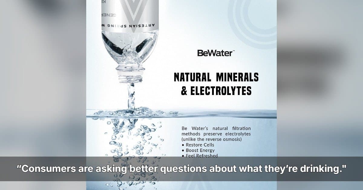 Be Water Highlights Natural Filtration and Packaging Integrity Amid Rising Microplastics Concerns