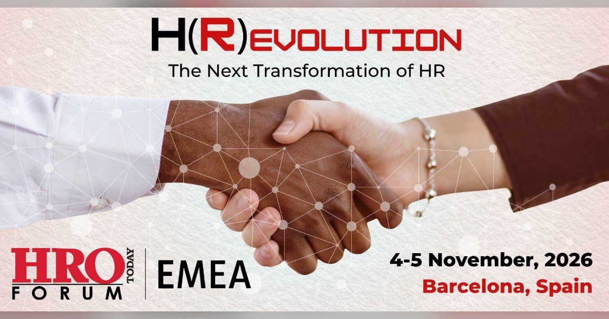 HRO Today Forum EMEA 2026 to Take Place in Barcelona, Focusing on HR Evolution