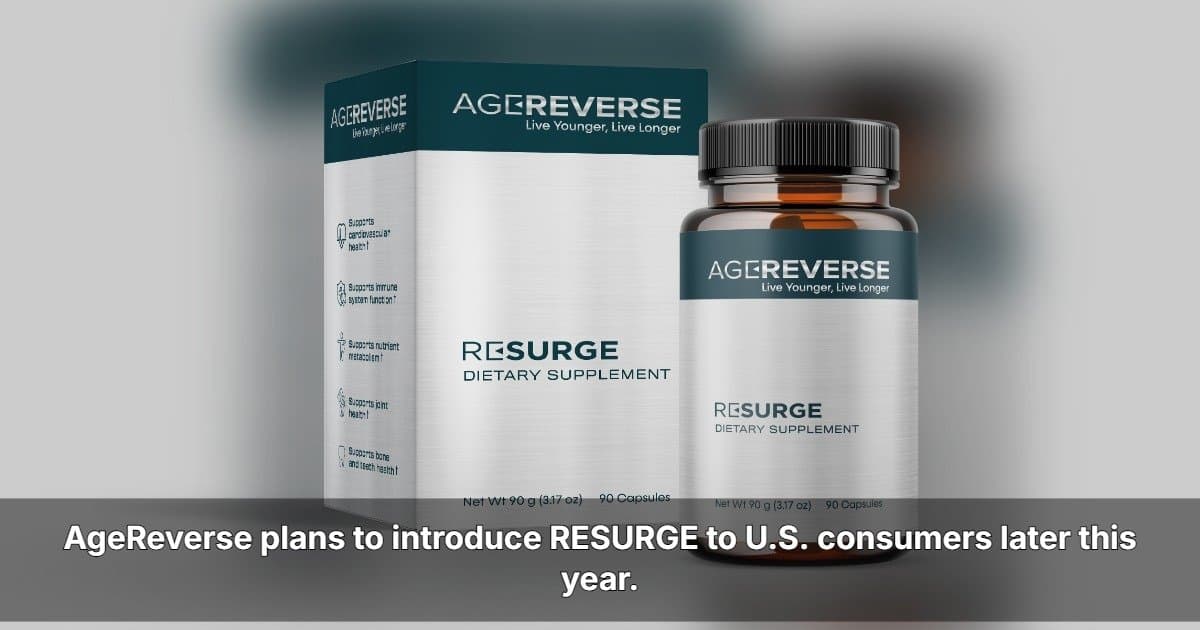 AgeReverse Announces U.S. Expansion Plans Targeting Growing Longevity Market