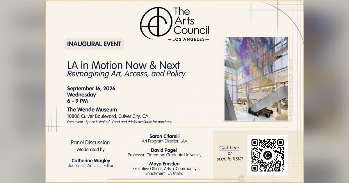The Arts Council of Greater Los Angeles Relaunches with an Inaugural Event on Wednesday, 9/16 @ The Wende Museum, Culver City