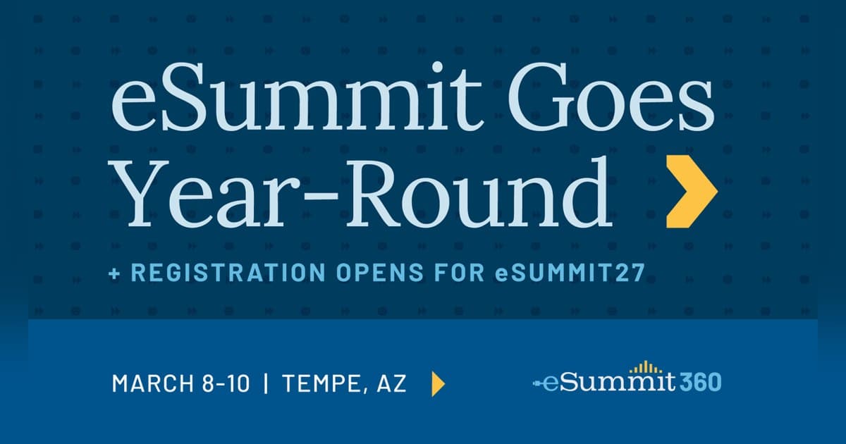 SERI Launches eSummit360, Opens Registration for eSummit27 in Tempe